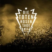 tage-wie-diese-die-toten-hosen
